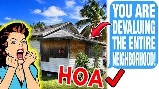 r/LegalAdvice Neighbor Wants To SUE ME For "DEVALUING" The Neighborhood, HOA SAVES THE DAY!