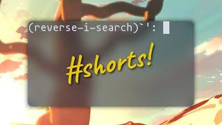 Reverse-i search in bash / zsh terminal #shorts