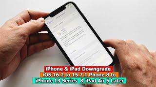 Downgrade iOS 16.2 to 15.7.1 Support iPhone 8 to iPhone 13 Series  & iPad Air 5 Later