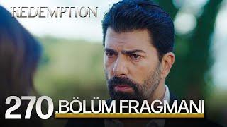 Esaret 270.Bölüm Fragmanı | Redemption Episode 270 Promo