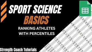 Using Percentiles & Conditional Formatting to Rank Athletes