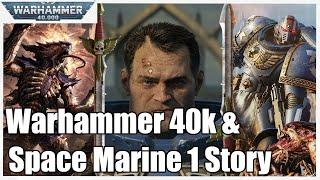 40k Crashkurs & die gesamte Story von Space Marine 1