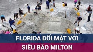 Bão Helene vừa qua, bão Milton đã tới, bang Florida, Mỹ chuẩn bị đợt sơ tán lớn nhất 7 năm qua