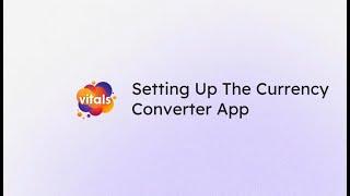 Setting Up The Currency Converter App