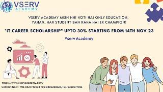 VSERV ACADEMY IT CAREER SCHOLARSHIP