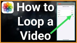 How To Loop Video On iPhone