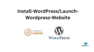 Install-WordPress/Launch-Wordpress-Website