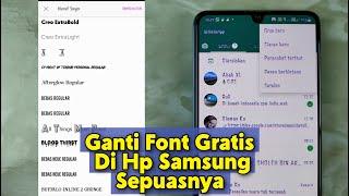 Cara Ganti Font Keren Dan Gratis Di Hp Samsung
