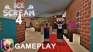 ICE SCREAM 4 MINECRAFT GAMEPLAY