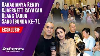 Bersama Lady Nayoan, Rendy Kjaernett Rayakan Ultah Sang Ibunda ke – 71