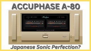 Accuphase A-80 Amplifier: First Impressions