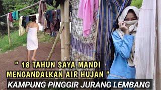 SEDIH‼️PERJUANGAN WARGA KAMPUNG PINGGIR JURANG LEMBANG BANDUNG