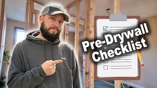 Do THIS Before Drywalling! | Pre-Drywall Checklist 