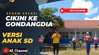 Senam Kreasi Cikini Ke Gondangdia | Versi Anak SD