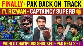 Finally Pak Back On Right Track History Crate | M.Rizwan Captaincy Superb World Champions Shocked 