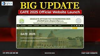 Big Update For Gate 2025 Official Website Launch | GATE Exam | IFAS