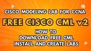 Big News! Free Network Simulation Tool for Everyone! (Cisco CML)