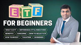 ETF Investing for Beginners | Exchange Traded Funds | How to Invest in ETF | ETF vs Mutual Funds