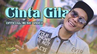 Hendra Kumbara - Cinta Gila (Official Music Video)