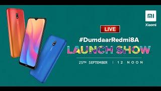 Redmi 8A Launch Event Live In india | #DumdaarRedmi8A