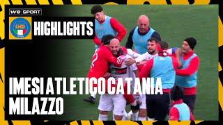 Imesi Atletico Catania vs Milazzo (Eccellenza - Girone B - Giornata 17)