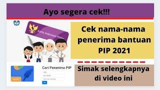 Cara cek nama penerima PIP 2021