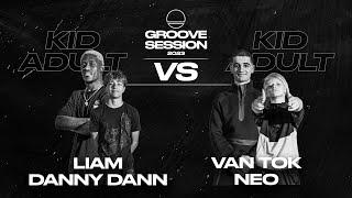 Dany Dann & Liam VS Vantok & Neo | TOP 16 | 2vs2 | GROOVE SESSION 2023