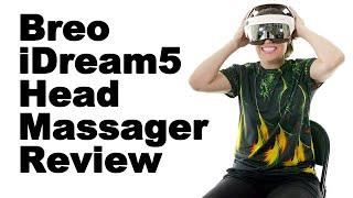 Breo iDream5 Head Massager Review - Ask Doctor Jo