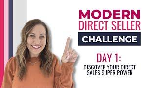 Discover Your Direct Sales Super Power - Modern Direct Seller Challenge / Fall 2023