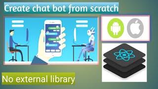 Create Chat Bot from Scratch