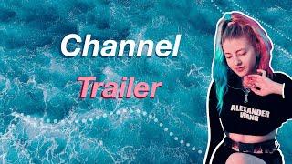 Channel Trailer 1 // Maria Milenova's Channel