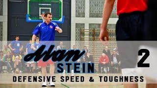 ALAN STEIN - Defensive speed & toughness (PART 2)