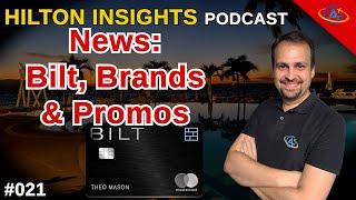 Hilton News: PROMOS, BILT & BRANDS