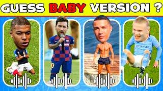 Guess BABY Version of Football Player  Baby Siuuuu CR7, Tiny Messi, Mini Mbappe, Baby Neymar