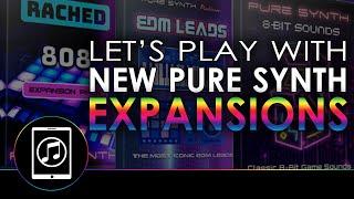 Let's Play With Pure Synth's New Expansion Packs