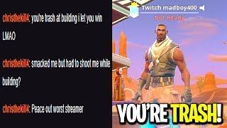 I put Twitch in my Fortnite name so people would come talk smack in my stream... (IT WORKED)