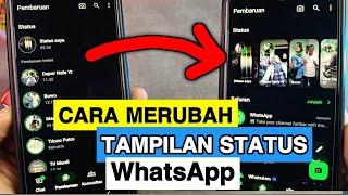 Cara merubah tampilan status whatsapp terbaru