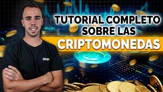 ¿QUÉ SON LAS CRIPTOMONEDAS? Guía COMPLETA desde 0