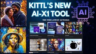 Kittl's New AI-X1 Tools. Create Vector Images, Acrylic Images & More!  Unlimited Credits!