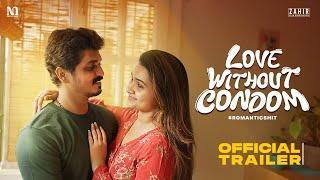 Love Without Condom | Trailer | LWC | Akash & Niranjana | Love Web Series | Romantic Shit | FilMea