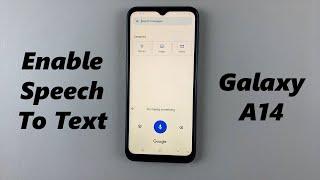 How To Enable Voice Input (Speech To Text) On Samsung Galaxy A14