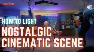 How to light nostalgic cinematic scene | Godox Production Series EP07