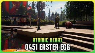 Atomic Heart - 0451 Easter Egg