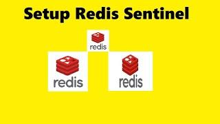 Setup Redis Sentinel