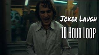 Joaquin Phoenix Joker Laughs for 10 Hours!