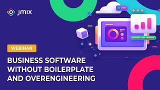 Business software without boilerplate and overengineering