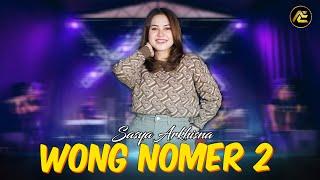 Sasya Arkhisna - Wong Nomer 2 (Official Music Video)