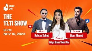 Daraz 11.11 Show I Bidya Senha Saha Mim I Siam Ahmed I Rafsan Shabab I Biggest Sale of the Year 2023