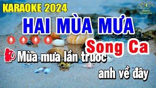 Hai Mùa Mưa Karaoke Song Ca 2024 Nhạc Sống Âm Thanh Quá Hay | Trọng Hiếu
