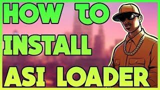 How to Install Silent's ASI Loader for GTA: San Andreas | Essential Modding #2